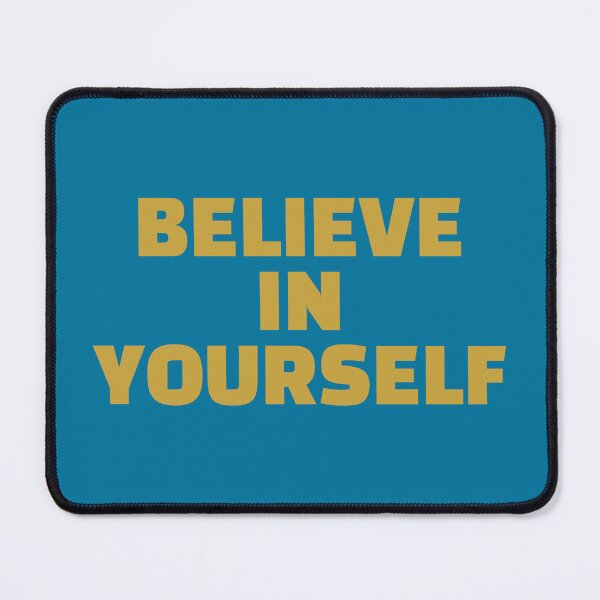 Item preview, believe in yourself designed and sold by KOKOTART.