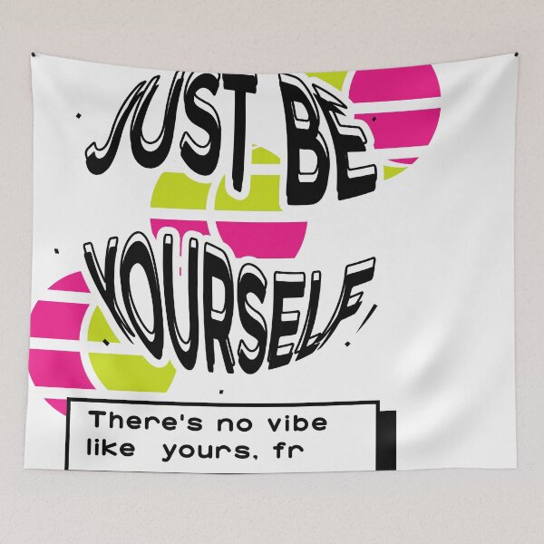 Item preview, Just be yourself designed and sold by D-fineShop.