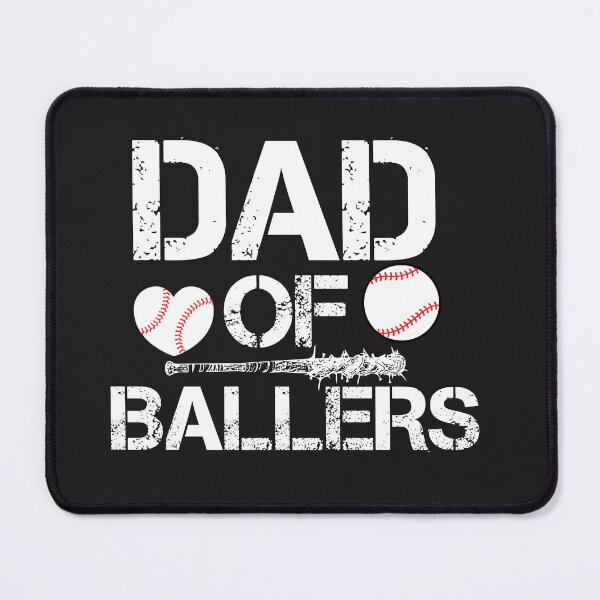 Item preview, DAD OF BALLERS designed and sold by SIMON369.