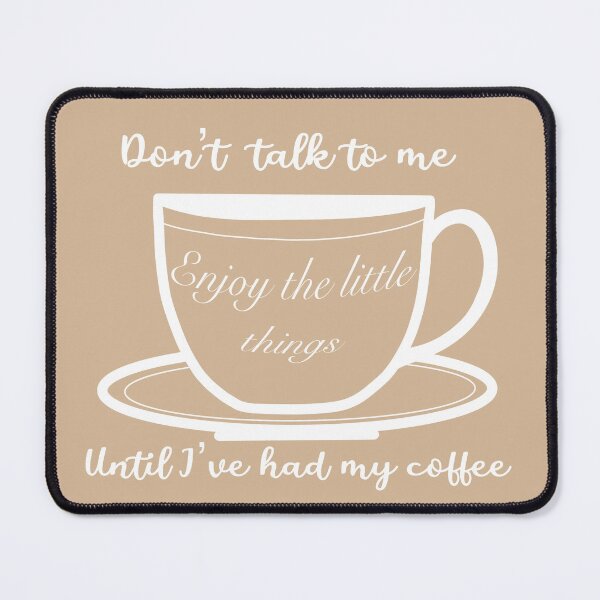 Item preview, Don’t talk to me until I’ve had my coffee (WHITE DESIGN) designed and sold by Septumpler.