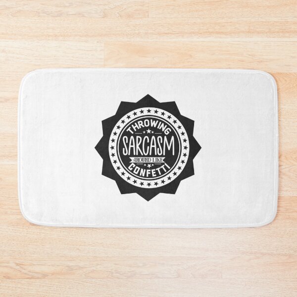 Item preview, Throwing Sarcasm designed and sold by OYLOS.