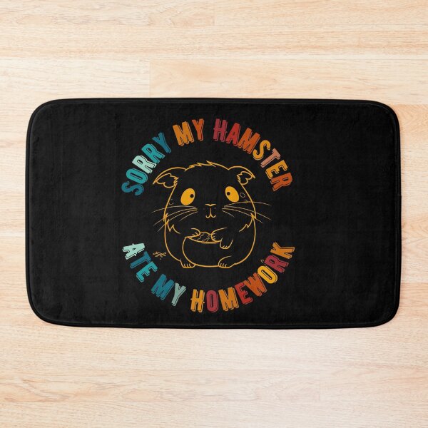 Item preview, Sorry My Hamster Ate My Homework designed and sold by MtValleyDesign.