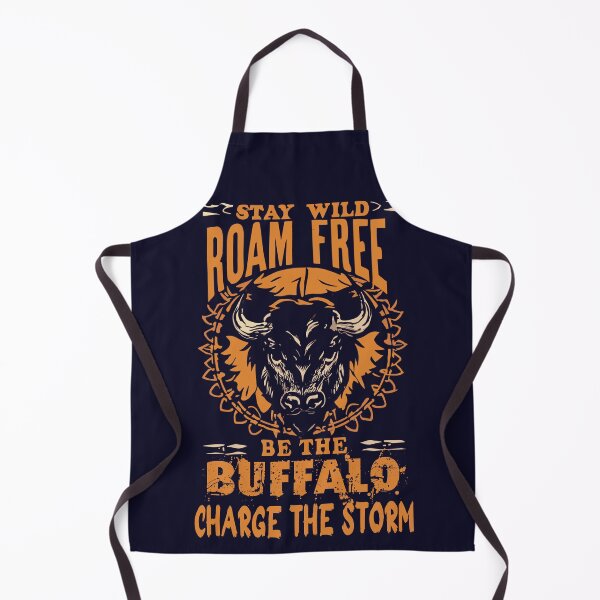 Item preview, stay wild roam free be the buffalo charge the storm designed and sold by hichametta.