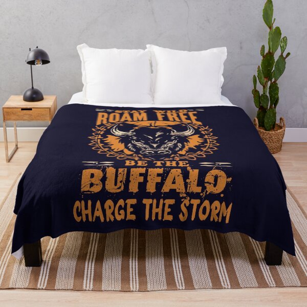 Item preview, stay wild roam free be the buffalo charge the storm designed and sold by hichametta.