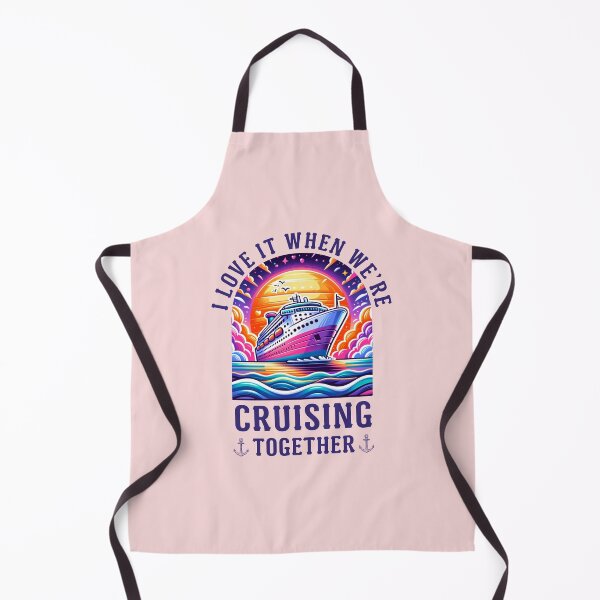 Item preview, I Love It When We Are Cruising Together designed and sold by merchano.