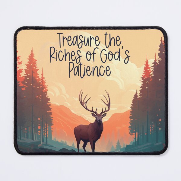 Item preview, Treasure the Riches of God's Patience designed and sold by BestLifeHues.