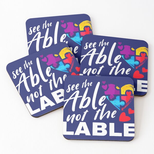 Item preview, Autism Awareness Week See The Able Not The Label designed and sold by caloudiaminart.