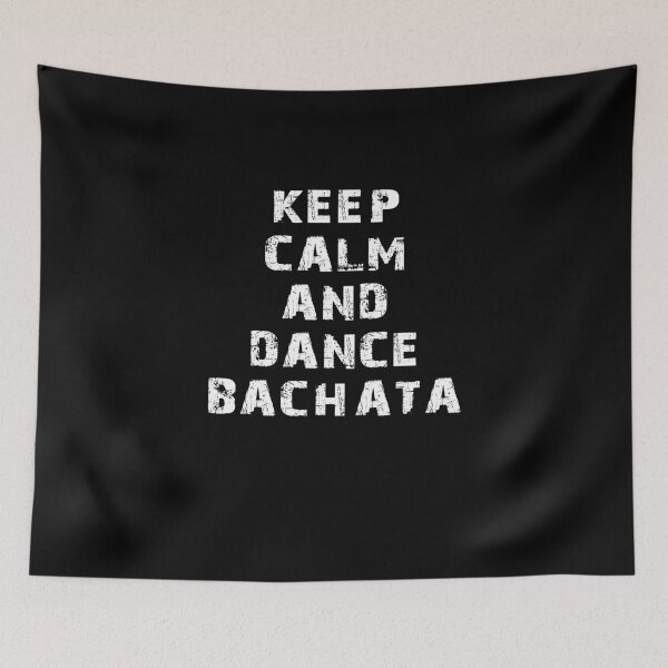 Item preview, Keep Calm And Dance Bachata Latin Dance designed and sold by overstyle.