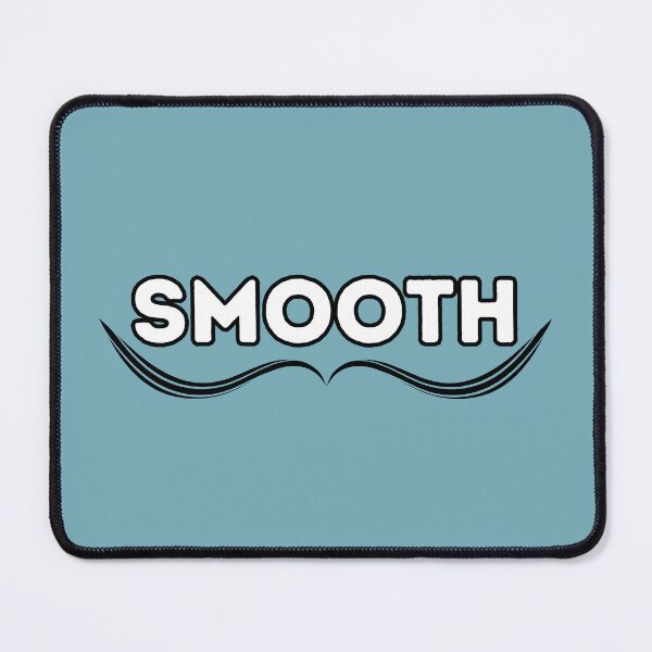 Item preview, SMOOTH designed and sold by zFruity.