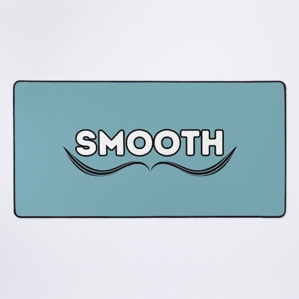 Item preview, SMOOTH designed and sold by zFruity.