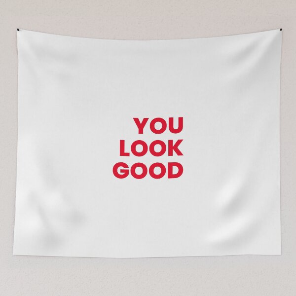 Item preview, You Look Good designed and sold by Kinzughi.