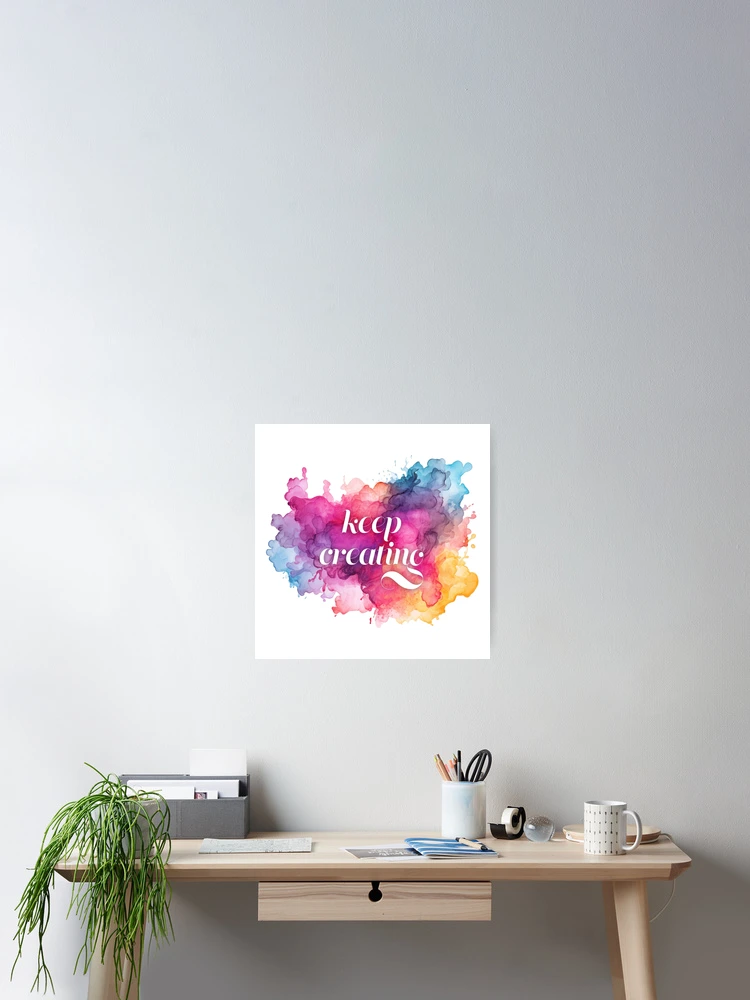 Thumbnail 2 of 3, Poster, Keep Creating designed and sold by CreateHappy.