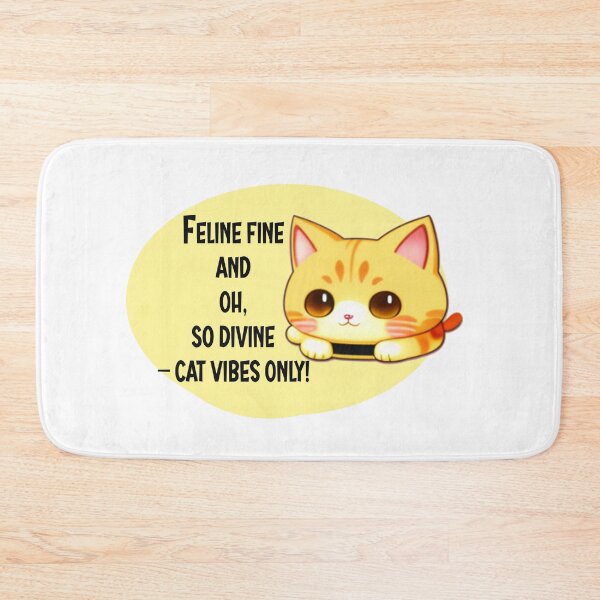 Item preview, Feline Fine and Oh, So Divine – Cat Vibes Only! designed and sold by creativelittleo.