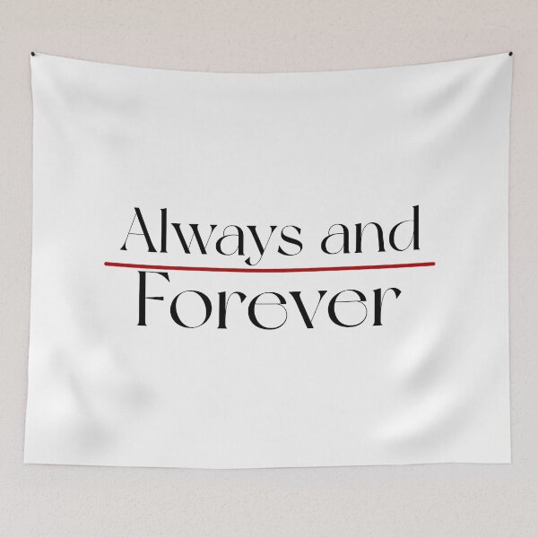 Item preview, "always and forever" designed and sold by gdm123.