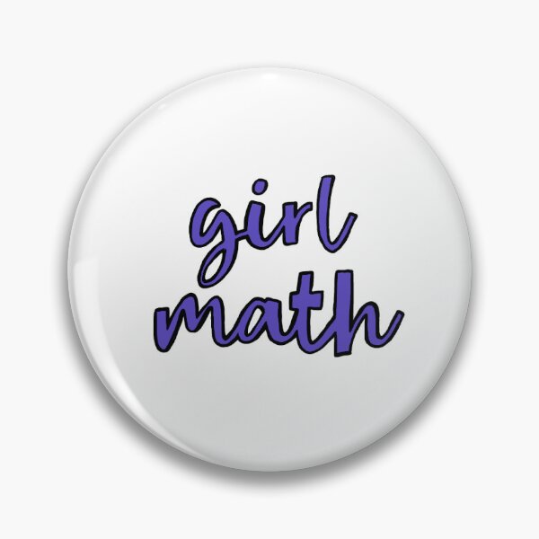 Item preview, Girl Math designed and sold by Ashley Yakopec.