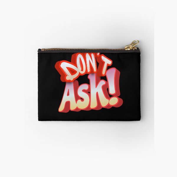 Item preview, Don't ask designed and sold by Vinto.