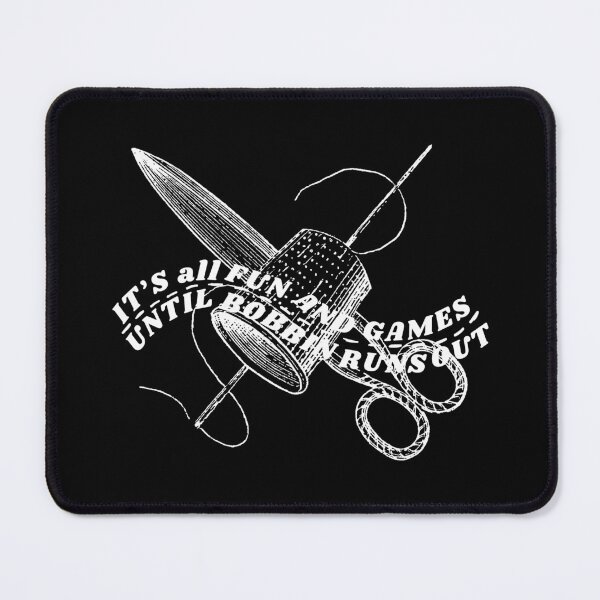 Item preview, It's All Fun and Games until Bobbin Runs Out designed and sold by Wiss2Arts.