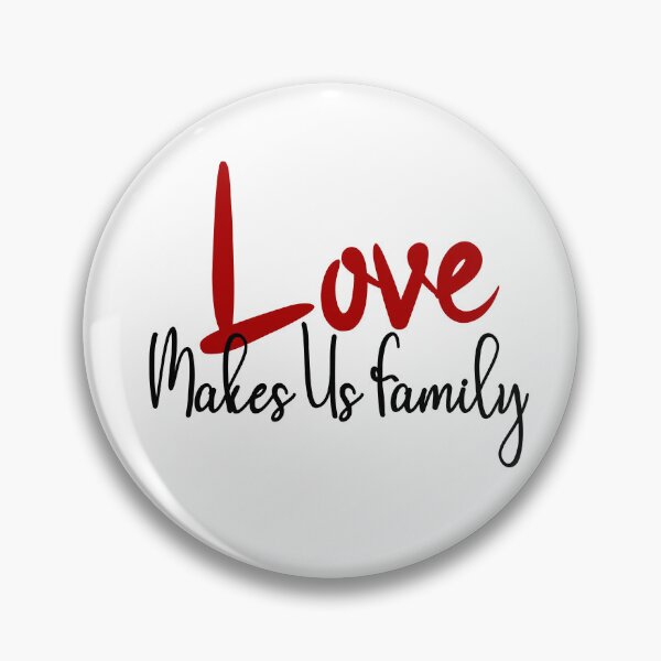 Item preview, Love Make Us Family Design designed and sold by KansydMerch.