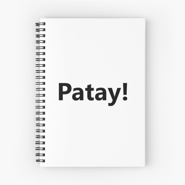 Item preview, Patay ! = I'm dead ! TAGALOG BISAYA designed and sold by PabloBSanchez.