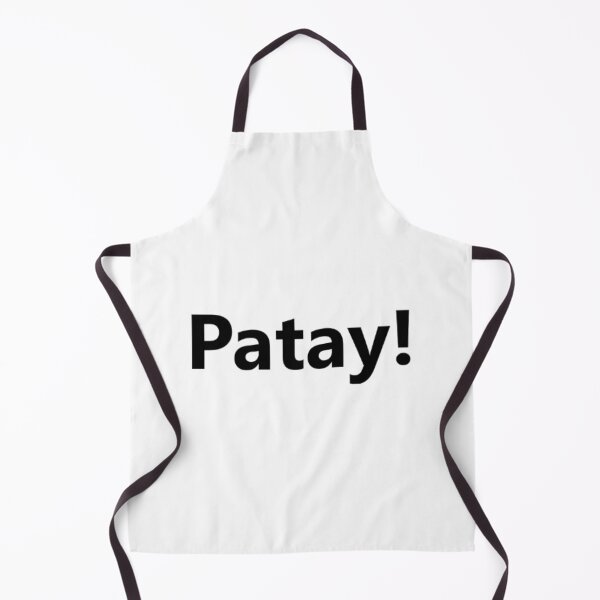 Item preview, Patay ! = I'm dead ! TAGALOG BISAYA designed and sold by PabloBSanchez.