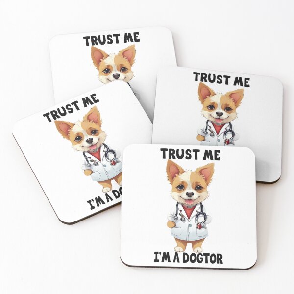 Item preview, Trust Me I'm A Dogtor, Cute Dog, Puppy, Doctor, Funny designed and sold by Porcupine Tees ⭐⭐⭐⭐⭐.