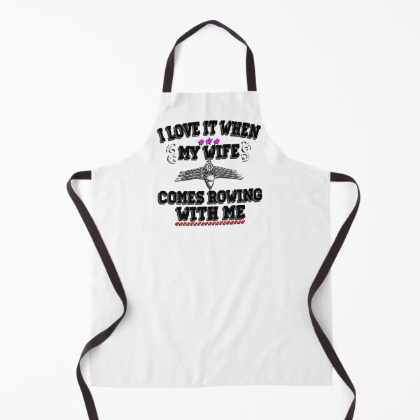 Item preview, I Love It When My Wife Comes Rowing with Me. designed and sold by Michael van der Hoorn.