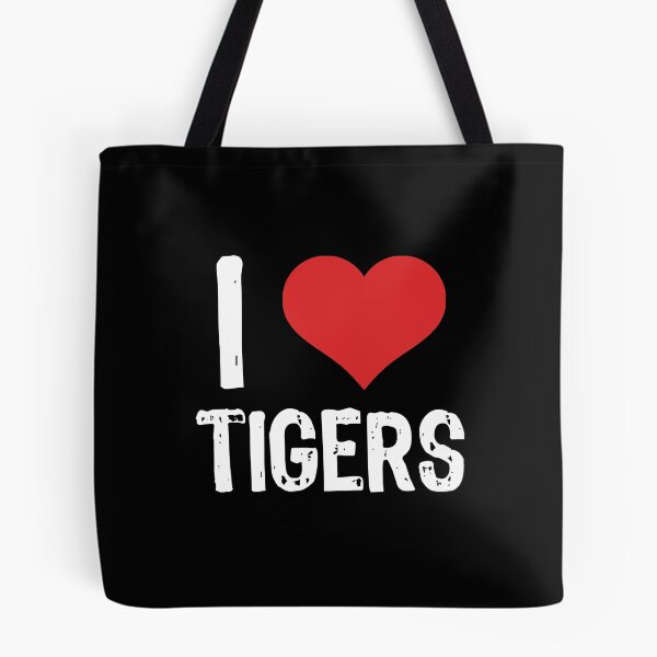 Item preview, I Love Tigers designed and sold by The "I Love Everything" Shop.