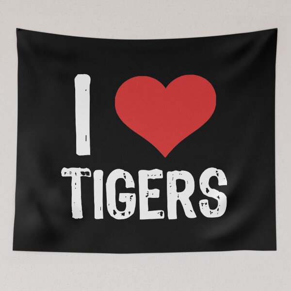 Item preview, I Love Tigers designed and sold by The "I Love Everything" Shop.