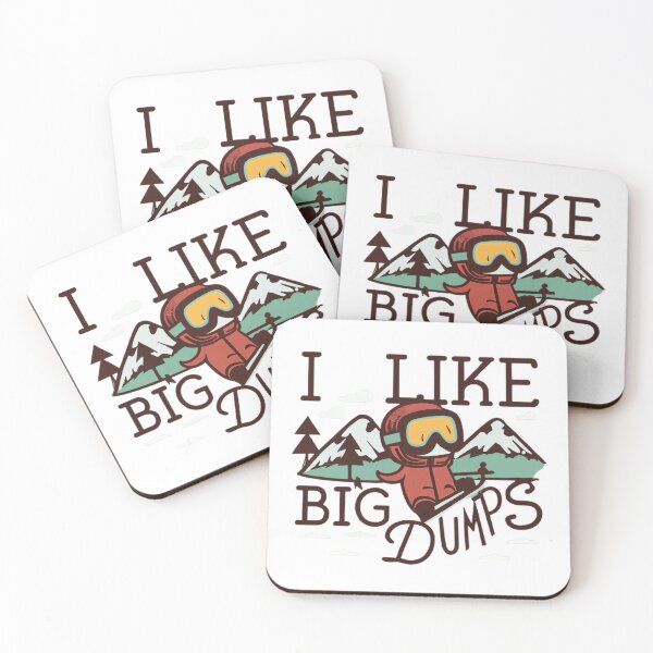 Item preview, I Like Big Dumps designed and sold by MillenniumDrip.