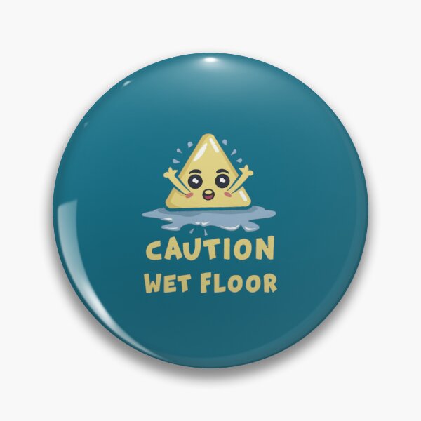 Item preview, Caution Wet Floor  designed and sold by bukajart.