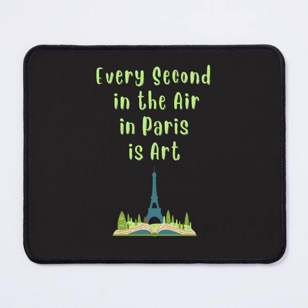 Item preview, Paris quote designed and sold by JackFreestone.