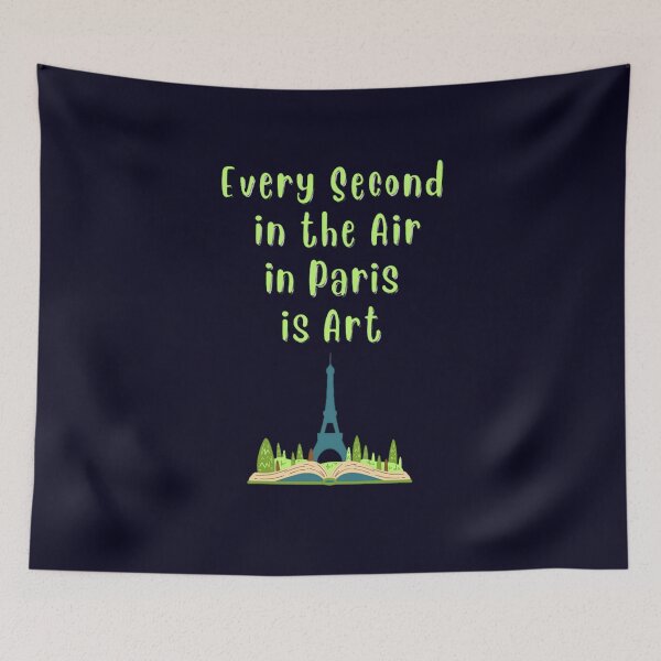 Item preview, Paris quote designed and sold by JackFreestone.