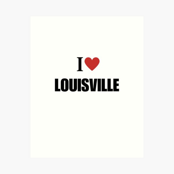 Item preview, I Love LOUISVILLE designed and sold by exclusive93.