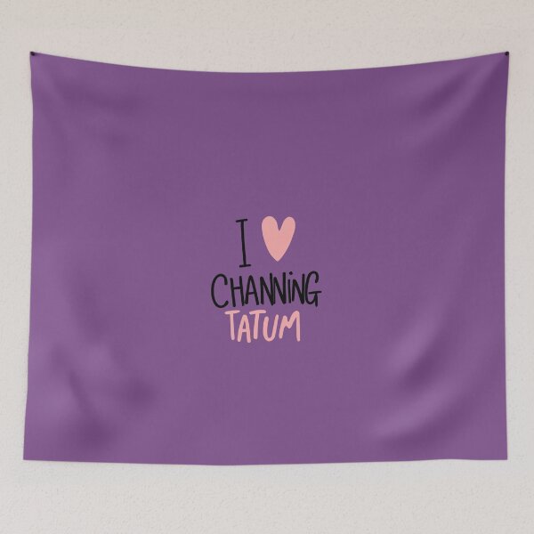 Item preview, I Love Channing Tatum designed and sold by Itsheartshop.