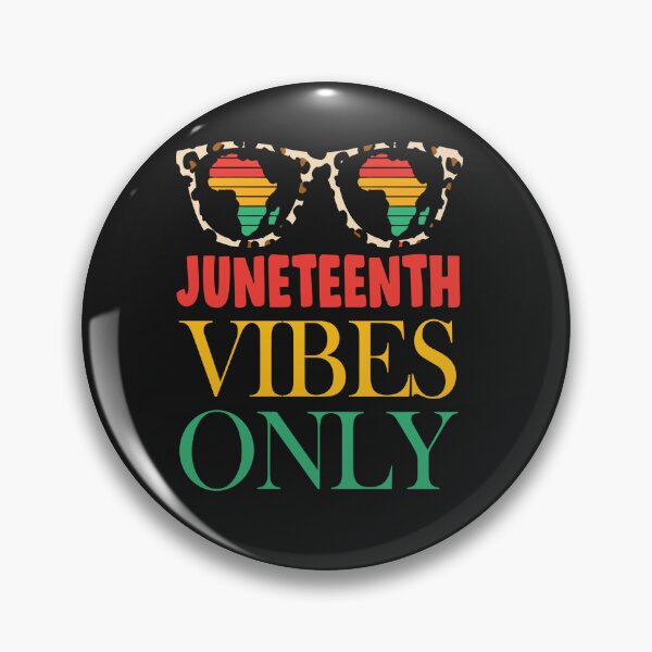 Artikelvorschau, Juneteenth Vibes Only Melanin Schwarze Männer Frauen Kinder Jungen Mädchen entworfen und verkauft von Pitchou07.