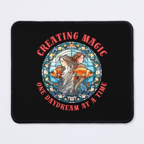 Item preview, Creating Magic, One Daydream At A Time. pisces astrology designed and sold by ZodiacWonders.