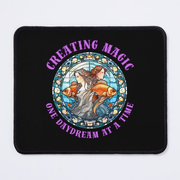 Item preview, Creating Magic, One Daydream At A Time. pisces horoscope designed and sold by ZodiacWonders.