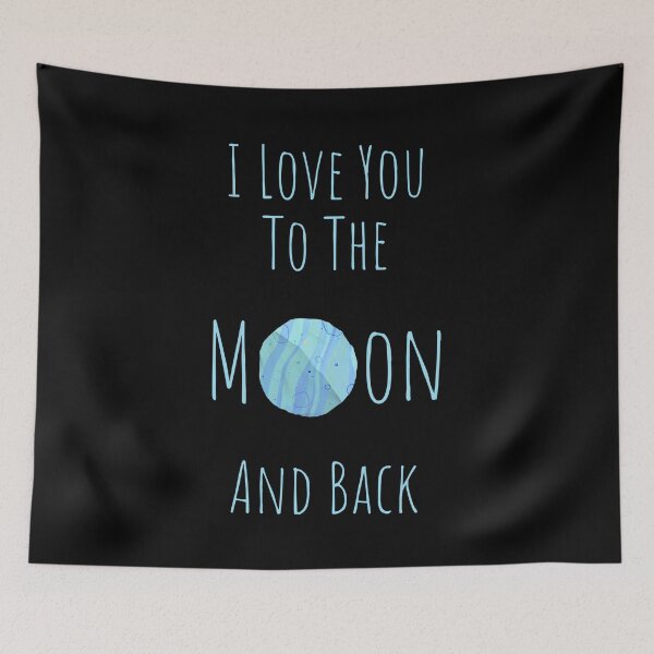 Item preview,  I Love You To The Moon And Back 6 designed and sold by Nesro34.