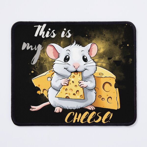 Item preview, This is my cheese! designed and sold by CarolaDesign.