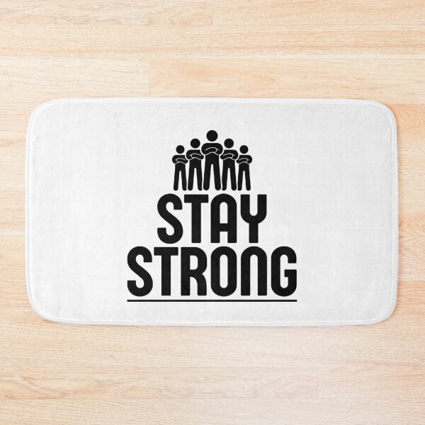 Item preview, Stay Strong designed and sold by aipolohu.