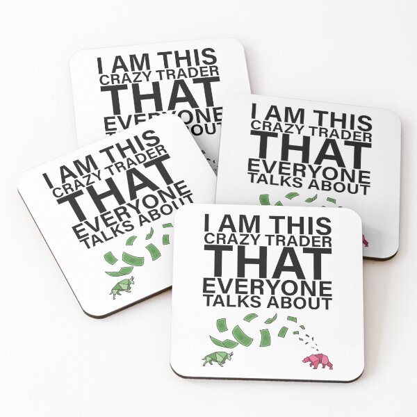 Item preview, I am this crazy Trader that everyone talks about designed and sold by saulmedia.