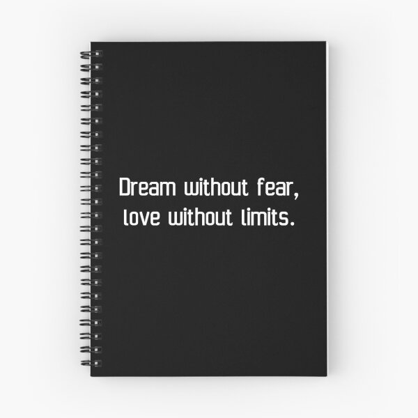 Item preview, Dream without fear, love without limits. designed and sold by IMCDT.