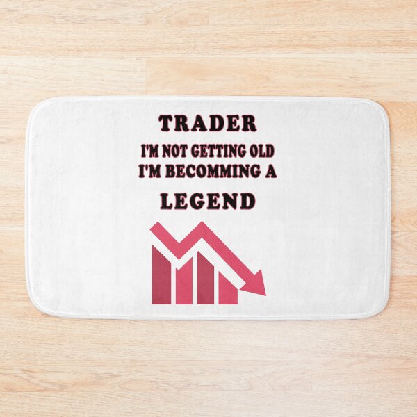 Item preview, Trader I'm not getting old I'm becomming a legend designed and sold by saulmedia.