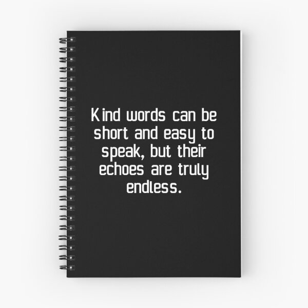 Item preview, Kind words can be short and easy to speak, but their echoes are truly endless. designed and sold by IMCDT.