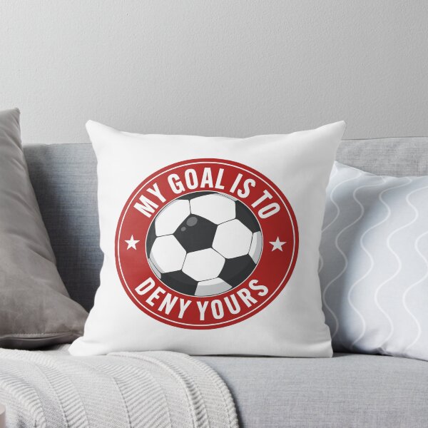 Item preview, Soccer My Goal Is To Deny Yours for soccer lover designed and sold by Gravy-tee07.