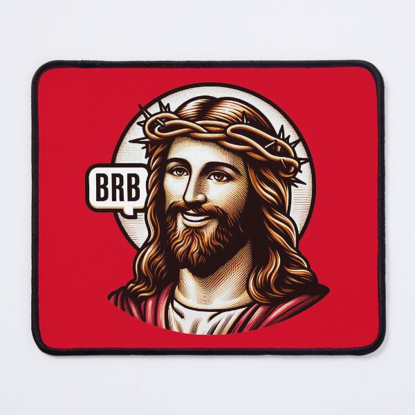 Item preview, BRB meme Jesus Christ is coming soon designed and sold by plushism.