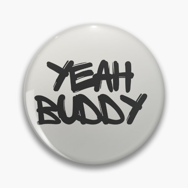 Item preview, Yeah buddy designed and sold by Hb-Designs123.