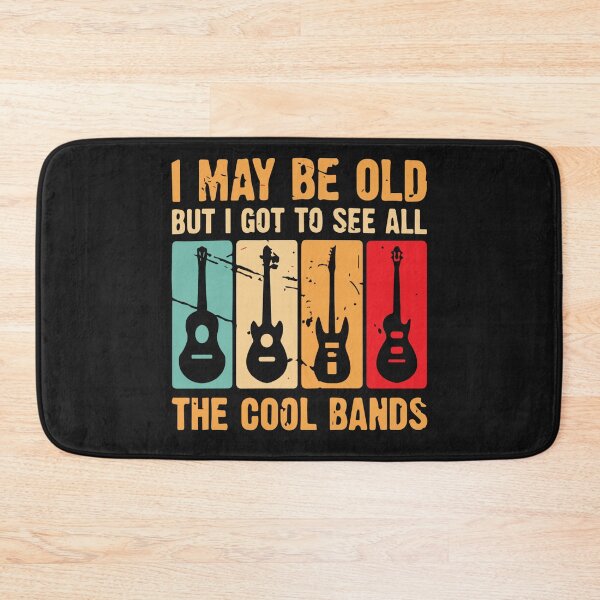 Item preview, I May Be Old But I Got To See All The Cool Bands  designed and sold by Pitchou07.