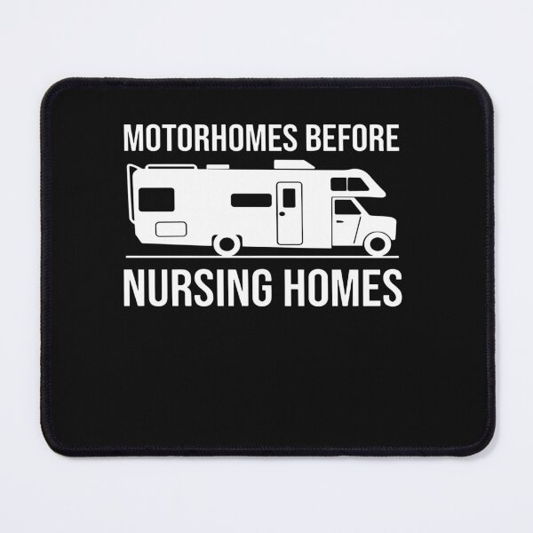 Item preview, Motorhomes Before Nursing Homes Retired RV Camping Gift Idea designed and sold by Pitchou07.