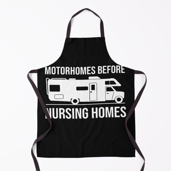 Item preview, Motorhomes Before Nursing Homes Retired RV Camping Gift Idea designed and sold by Pitchou07.